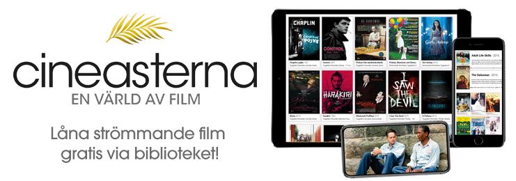 Du som har bibliotekskort på Kumla bibliotek har tillgång till den strömmande filmtjänsten Cineasterna. Här finns över 2500 filmer och utbudet växer hela tiden.