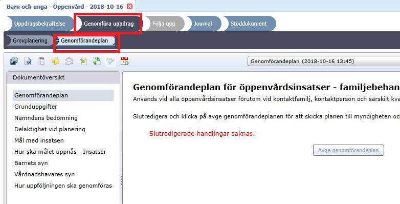 1 Skriva genomförandeplan För att skriva en genomförandeplan öppnar du processen och väljer processteg Genomföra uppdrag och underprocessteg Genomförandeplan.