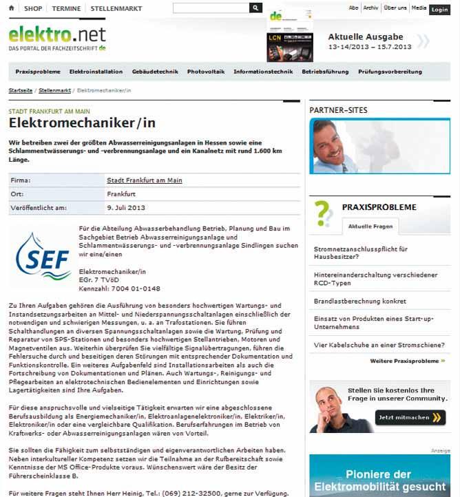 Website Stellenmarkt Stellenmarkt Im Stellenmarkt von elektro.net haben Sie die Möglichkeit, erstklassige Fach- und Führungskräfte zu finden.