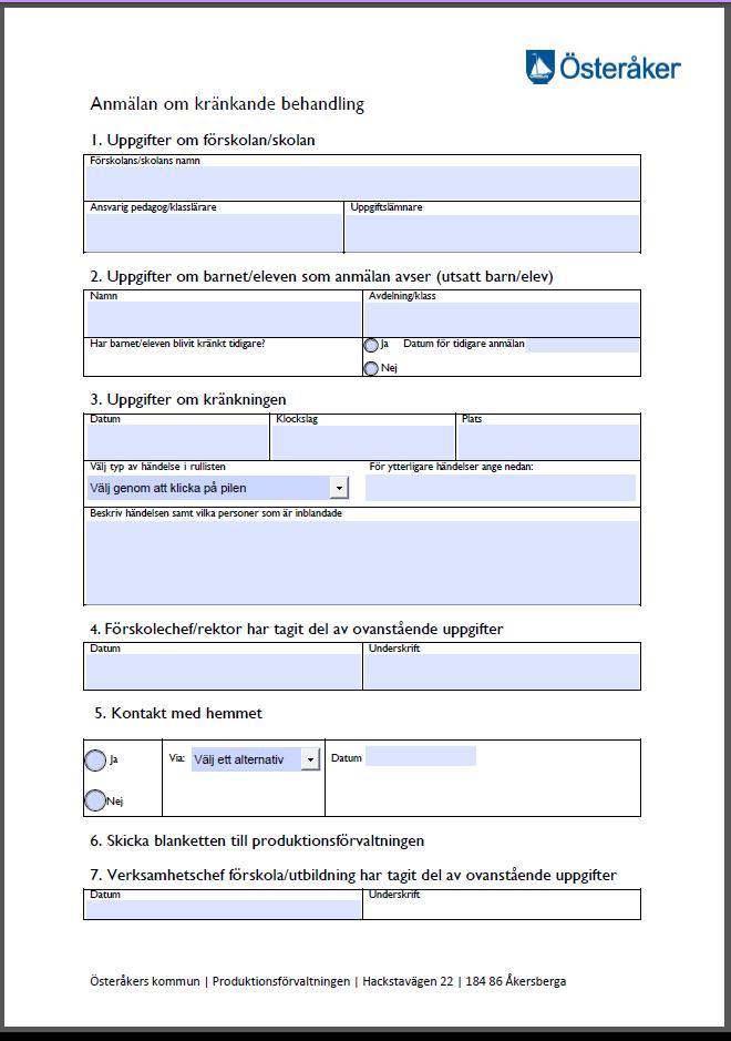 11 Bilaga 1 Länk till anmälan: https://inomskar.osteraker.se/download/18.