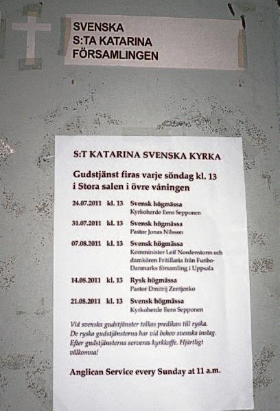 Affisch utanför S:t Katarina. församlingen i finska Terijoki, eller Zelenogorsk som samhället nu heter på ryska. Där hoppas vi få samtala litet mer om vad mission betyder i församlingar som dessa.
