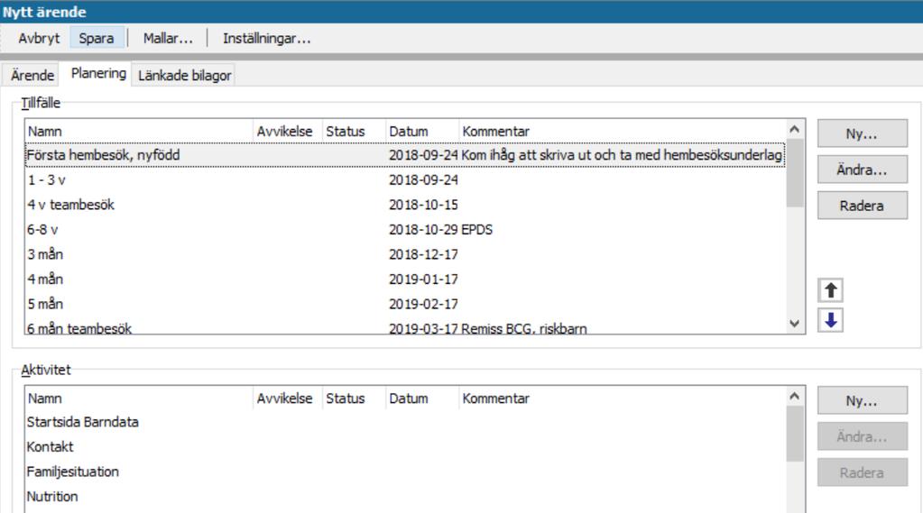 Fliken Planering visas återigen. Välj Spara.