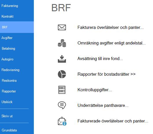 Nyhetsdokument Vitec Hyra Version 1.72 september 2019 BRF Nya ikoner BRF har fått nya ikonerna för att tydligare visa vilken funktion eller meny man ska välja.