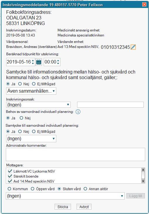 Utlokaliserad patient i Link I inskrivningsmeddelandet ser man att det är Medicinskt