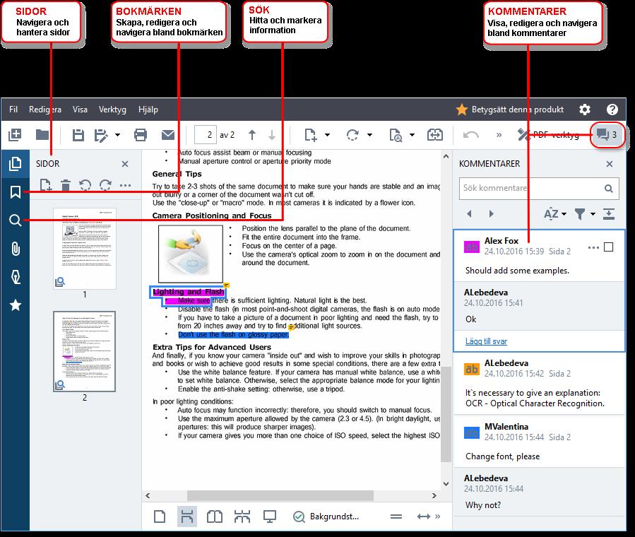 Så visar och redigerar man PDF-filer Med ABBYY FineReader kan du enkelt visa, redigera, kommentera och söka i vilken typ av PDF-filer som helst - till och med de som kommer från vanliga skannade