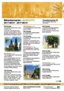 Kalendarium AUGUSTI Torsdag 2/8 Sockenkyrkan 19:00 Musik i sommarkväll. Läs mer på sid 14. Lördag 4/8 Norrby kyrka 13:00 Öppen kyrka - Silverfestivalen.