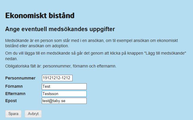 ekonomiskt bistånd. För att registrera medsökande följ punkterna nedan. 1.