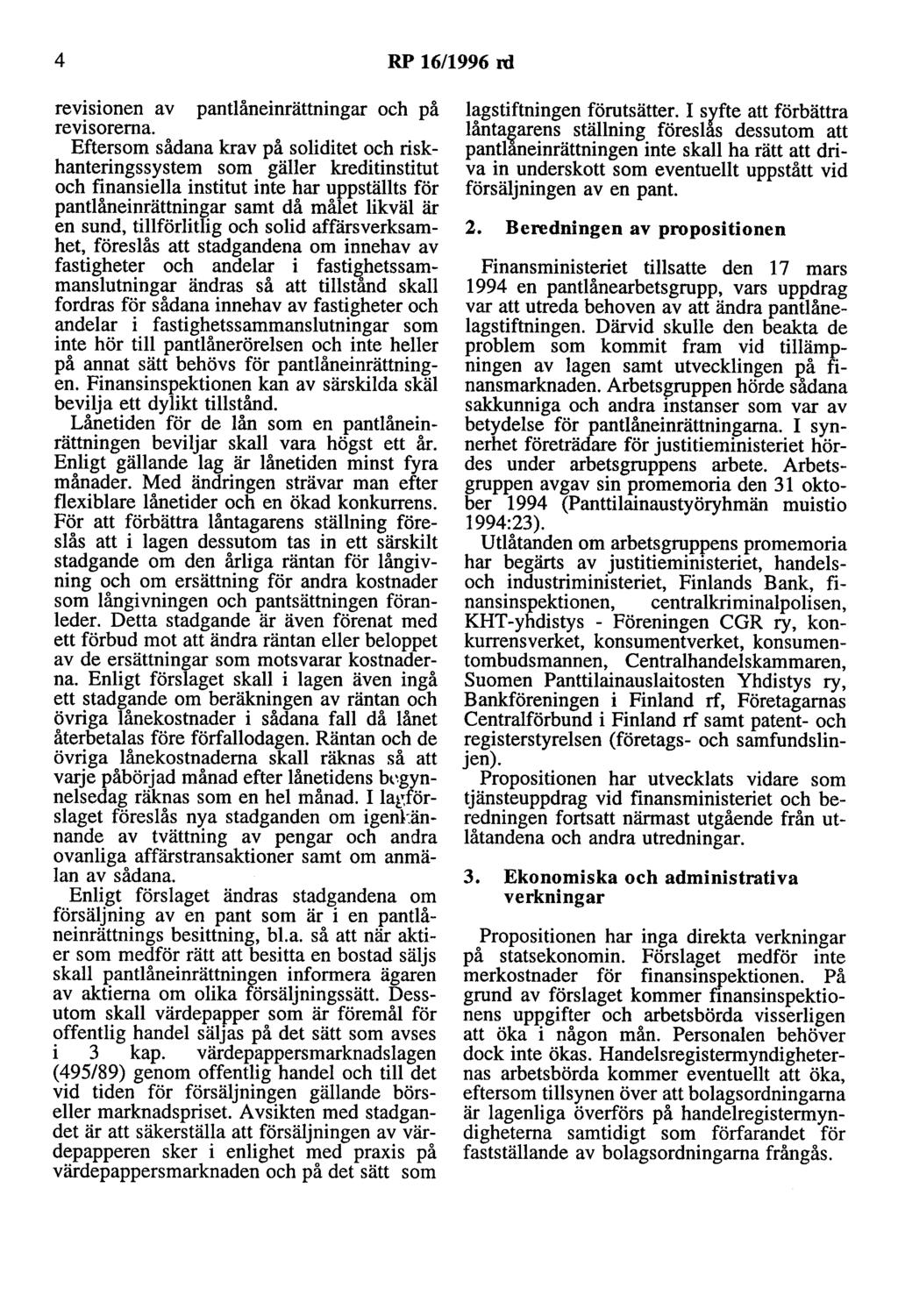 4 RP 16/1996 rd revisionen av pantlåneinrättningar och på revisorerna.