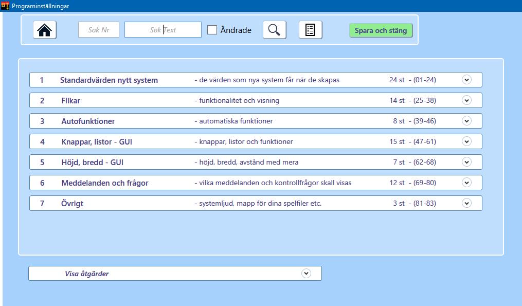 BaraTravPlus Inställningar * Version 1.1.10 Innehåll BaraTravPlus Inställningar *... 38 Inställningar... 38 Lista med sökfunktion... 40 Lista över samtliga inställningar... 41 Ändra prenumerationskod.