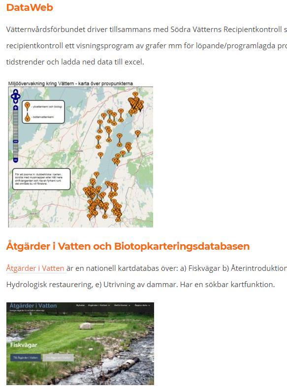 Fåtal provpunkter i tillrinningsområdet, nedström.