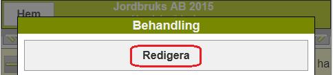 ex. handelsgödsel vid kombisådd klickar du mitt i behandlingen.