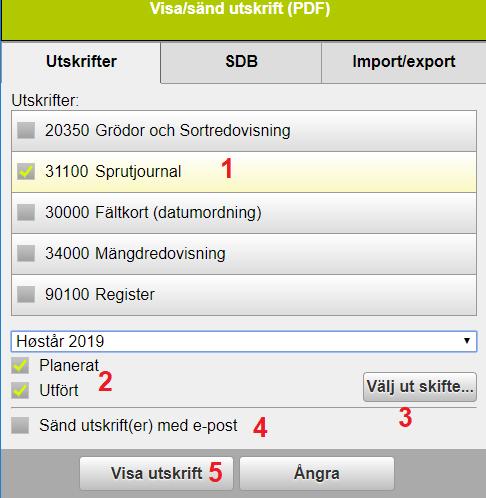 Bocka för den utskrift du ville se (1). Du kan välja om bara planerade eller utförda insatser (2) skall visas i utskriften eller en kombination av båda.