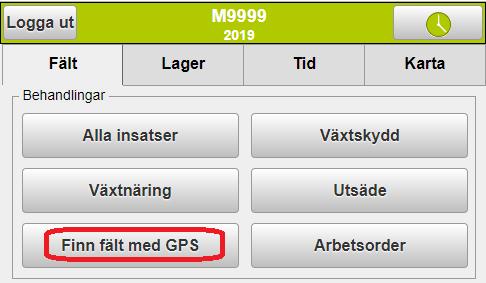 NÄSGÅRD MOBILE: FINN FÄLT MED GPS Funktionen finn fält med GPS är speciellt användbar om du har flera driftsenheter t.ex.