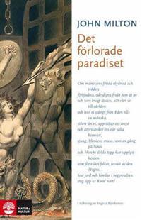 Det förlorade paradiset PDF ladda ner LADDA NER LÄSA Beskrivning Författare: John Milton. av Det förlorade paradiset (1667) sedan Frans G Bengtssons tolkning från 1926.