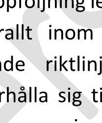 Bedömning av varje enskild individ och prioritering utifrån behov kommer att göras även i fortsättningen