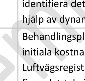 samverkan och ett ökat antal återbesök för de som vid utredning också diagnosticeras.