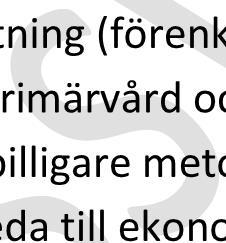 Detta kan i sin tur innebära mycket stora besparingar för hälso- och sjukvården i form av färre akutbesök