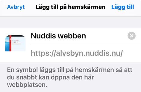 14. Genväg till Nuddis webbsida på smartphone För att slippa skriva in adressen varje gång du ska logga in Nuddis via webben kan du