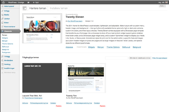 9.1 Bläddra teman inifrån WordPress Det finns en väldig massa teman att välja på till WordPress. Med hjälp av dessa kan du se till att din webbplats får det utseende du vill.
