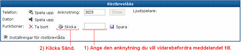 Gör så här om du vill spara ett röstmeddelande permanent: 1. Välj det röstmeddelande du vill spara ur listan med meddelanden. 2. Klicka på. Skicka SMS Radera röstmeddelande 1.