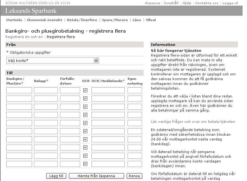 Kapitel 8 Figur 8.17. Betalningsregistrering Figur 8.18. Uttryckliga erbjudanden om tjänster Om t.ex.