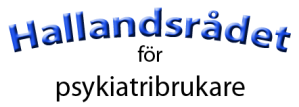 Bilaga 1 Enkät Hej Brukar- och anhörigorganisationerna i Halland har bildat en gemensam förening, Hallandsrådet för psykiatribrukare som bl.