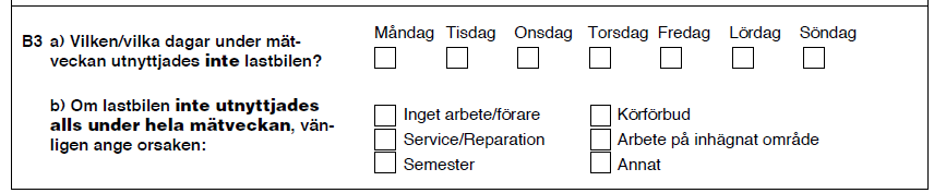 5 Mätning Uppgiftsinsamlingen sker via postenkät till de ägare vars fordon ingår i urvalet 7. Uppgiftslämnarplikt föreligger i undersökningen.