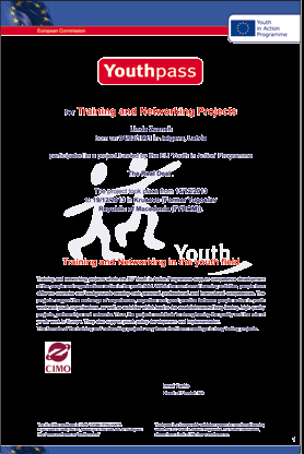 FAKTA EXPRESS 3B/2014 ALLT LÄR MAN SIG INTE I SKOLAN! Vad och hur man lär sig inom Youth in Action-projekt S. 6 Med Youthpass kan man visa arbetsgivare sin aktivitet och vad man lärt sig.