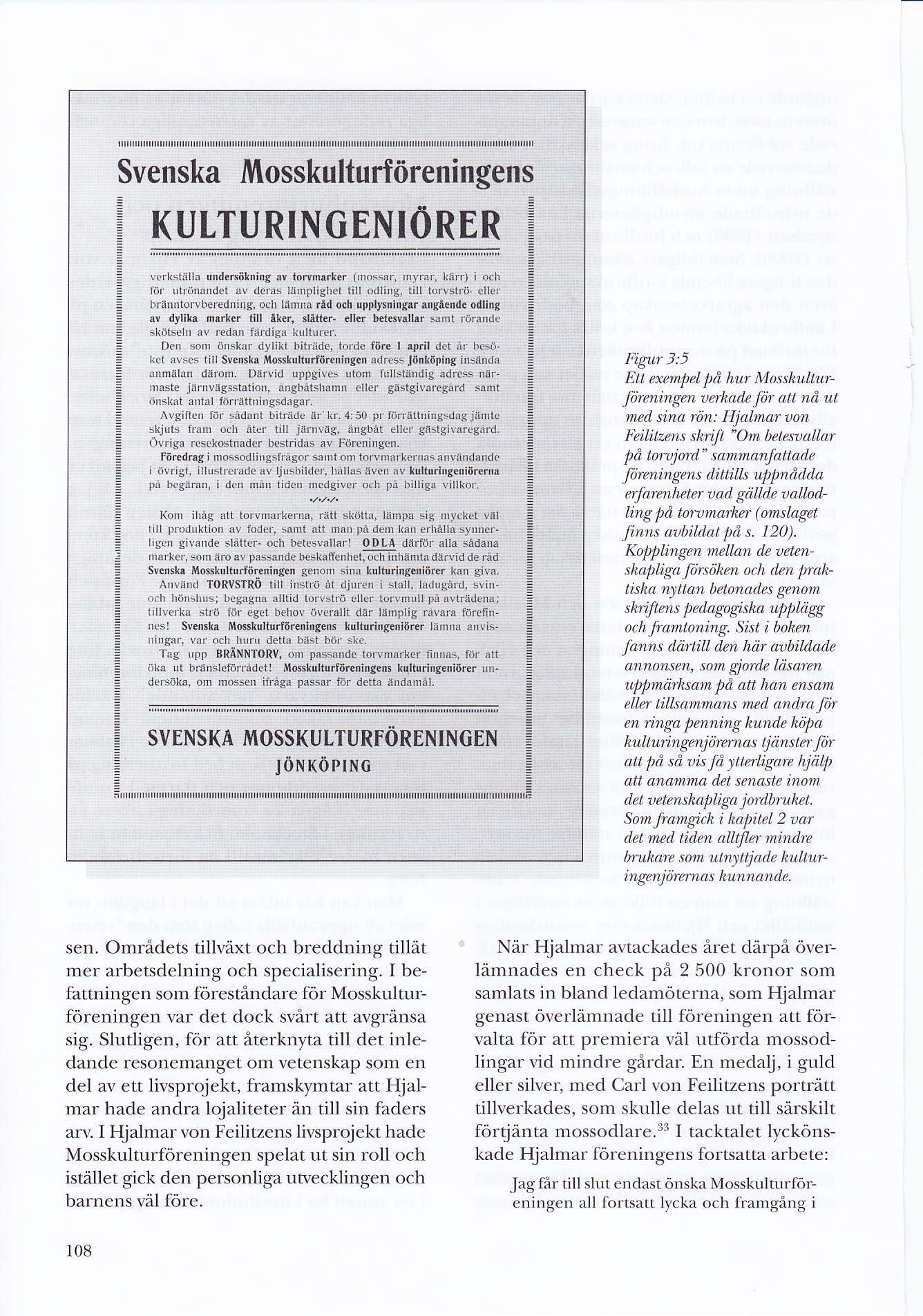 Svenska Mosskulturföreningens KUTTURINCENIÖRER \.rkstlill. tr'rd Giitnnlg av tnry årl{er l ross.r rrlrar. kit ) i o.lr nn rtrilnand0t.v derrs lrlrnfliglrd till odlirg, till nn\sh1r.