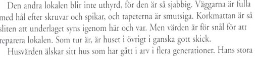 det påbörjade svaret och istället övergår till det mer diffusa ell asså. Eleven positioneras därigenom fortsatt som mindre kunnig (K-) i förhållande till problemet.