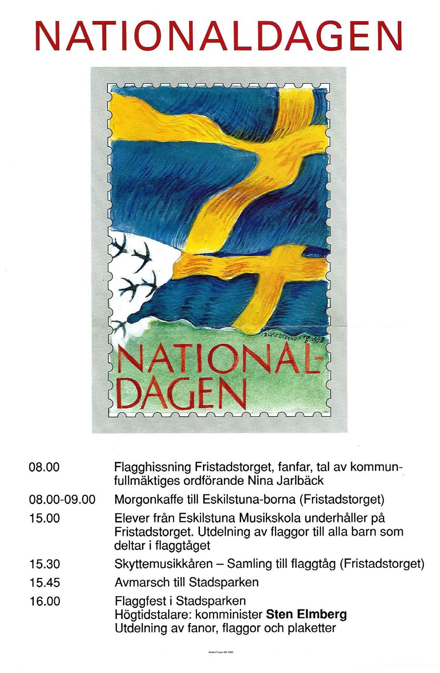 Nationaldagen Bilden av nationaldagsfirandet genom lokalpressens rapportering 1893-2005 Nationaldagen den 6 juni har firats i Sverige sedan 1893.