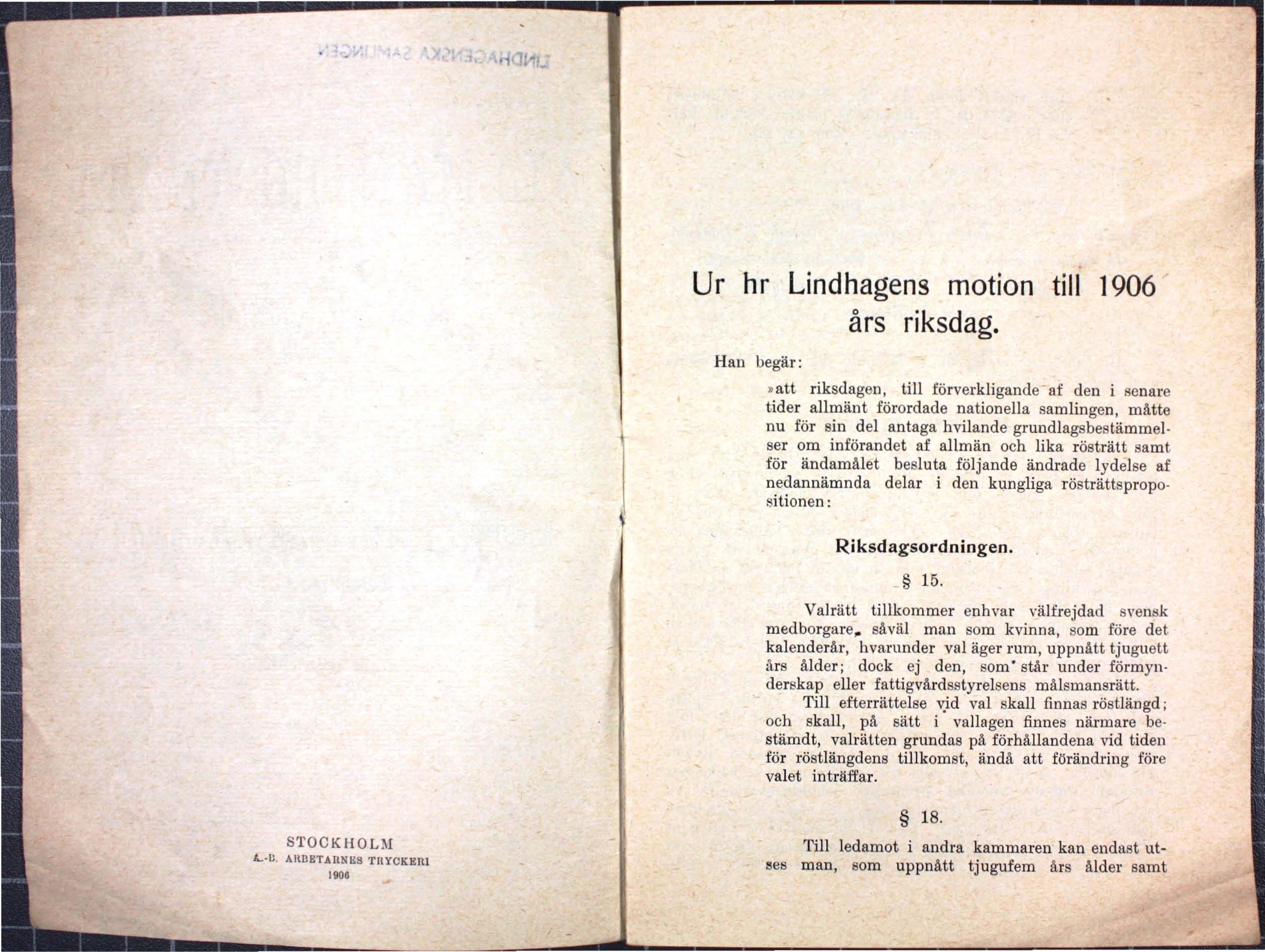 - Ur hr Lindhagens motion till 1906 o ars riksdag.