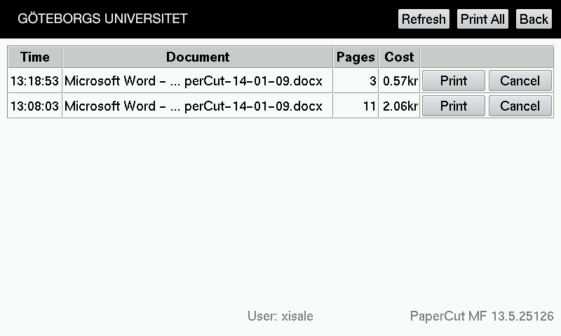 USB så använder du resp knapp på knappsatsen till höger om pekskärmen 1. Användare 2. Dina utskrifter i kön (Pending jobs) 3. Ditt totala saldo.