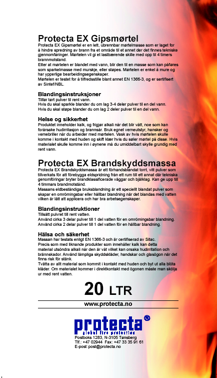 TEKNISKT DATABLAD Protecta EX Brandskyddsmassa Allmän produktbeskrivning Protecta EX Brandskyddsmassa är ett torrt vitt pulver, bestående av oorganiska komponenter och perlit.