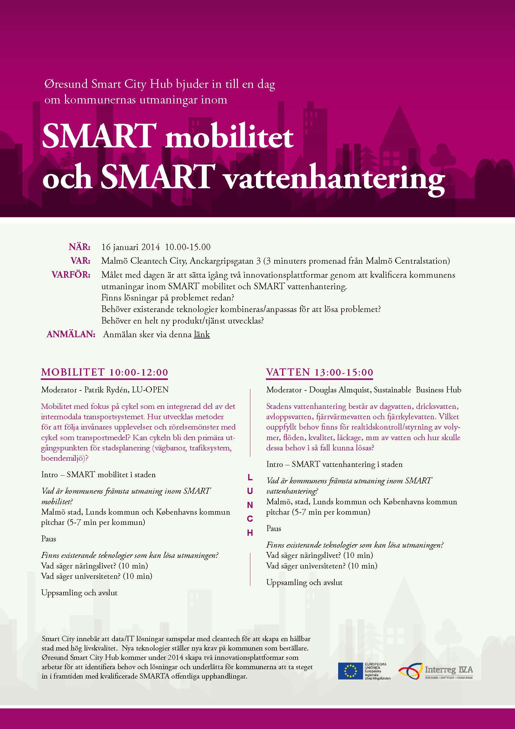 Mobilitet Cykel Uppsamling från diskussioner Malmö Clean Tech City, 16. januar 2014 Grupp 1. Hur kan vi hantera utmaningen med cykelparkering i städerna?