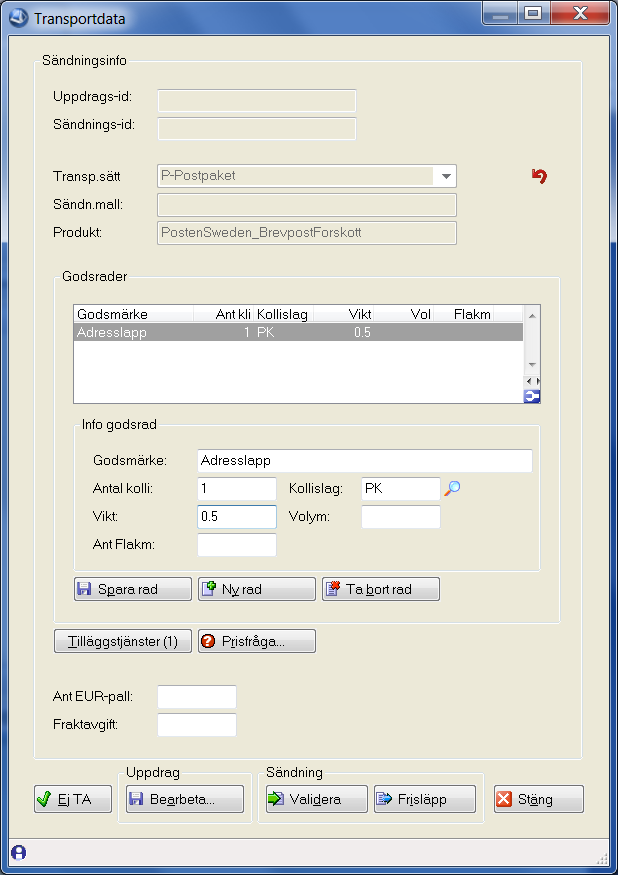 Dialogen Transportdata Från rutin 411 Utleverans eller 8013 Order/Projektcentral Denna dialog kan även nås via PDA solutions, rutin 414 PDA Utleverans.