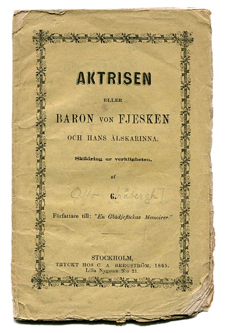 73. GRANDINSON, E. Teatern vid Trädgårdsgatan 1842-1902. [=omslagstitel]. Sthlm, 1902. 20 s. Klammerhäftad. Omslaget lätt solkigt och med liten ägarstpl nedtill. Bra ex.