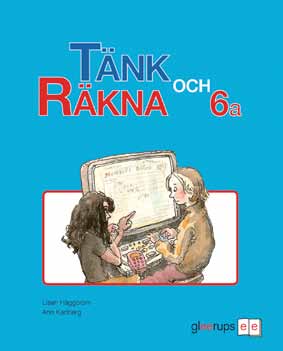 Matematik BASLÄROMEDEL F 6 Tänk och Räkna 4 6. Större delaktighet ger mer lust att lära. LGR 11 När eleven blir delaktig i lärandeprocessen ökar också lusten.