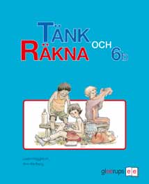 uppställning Multiplikation med tankeled, uppställning och division med rest Avrundning och överslags beräkningar Räknesättens ordningsföljd Problemlösning, formövningar och