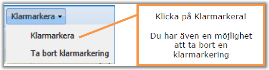 Du väljer i listan vilken löneart du vill rapportera. Ange det datum som du vill sätta på denna. Beroende på vad det är för typ av löneart så visa antal eller belopp.