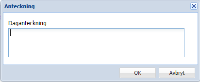 vill göra en anteckning på dagen så kan du göra det genom att klicka på detta val. Din anteckning kan sedan ses även av din chef.