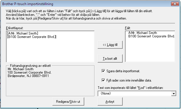 Dialogrutan [Brother P-touch importinställning] visas. 3 I [Etikettlayout] justerar du radmatningen i cellerna och klickar på.