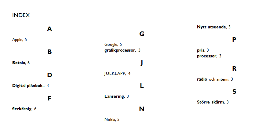 EXEMPEL F O T N O T E R O C H S L U T K O M M E N T A R E R Du kan infoga fotnoter och slutkommentarer precis var du vill i dokumentet.