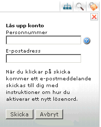 Låsa upp konto Om du fyller i fel lösenord tre gånger måste du antingen vänta i 30 minuter innan du kan prova igen eller låsa upp kontot genom att begära ett nytt lösenord.