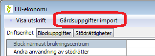 EU modul driftsenhetsuppgifter Välj EU och driftsenhet Här finns de uppgifter och åttagande som går på tvärs på EU ansökan för driftsenheten.