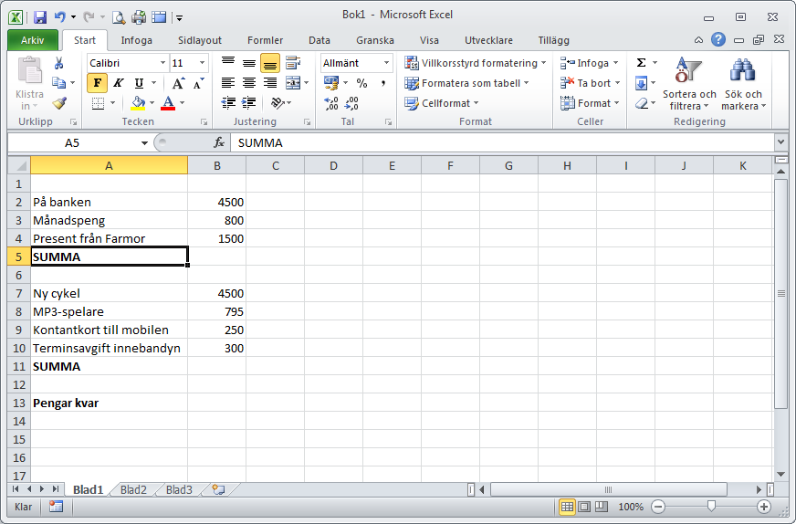 ÖVNINGAR TILL EXCEL KAPITEL 1. 1. Skapa nedanstående kalkyl i Excel. I ruta B5 och B11 skall du inte skriva in värden utan Formler.