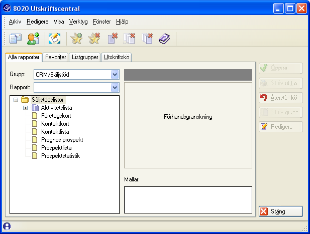 CRM-handbok - Studior 7. Säljstödslistor i rutin 8020 Utskriftscentral I rutin 8020 Utskriftscentral finns listorna tillhörande CRM/Säljstöd under rubriken Säljstöd.