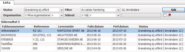 35 (71) 7 Hantera faktura i Winst På startsidan i Winst i den blå Att hantera rutan kan Du se om Du har fakturor att hantera. Du får också ett mail när Du har en ny faktura att hantera.