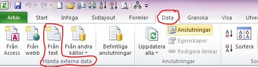 extern data från text under fliken Data.