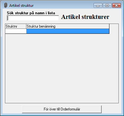 ArtikelstrukturVid ofta förekommande arbeten ex. service och liknande kan en struktur sparas. Strukturen kan tas fram när ett liknande arbete dyker upp.